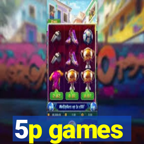 5p games